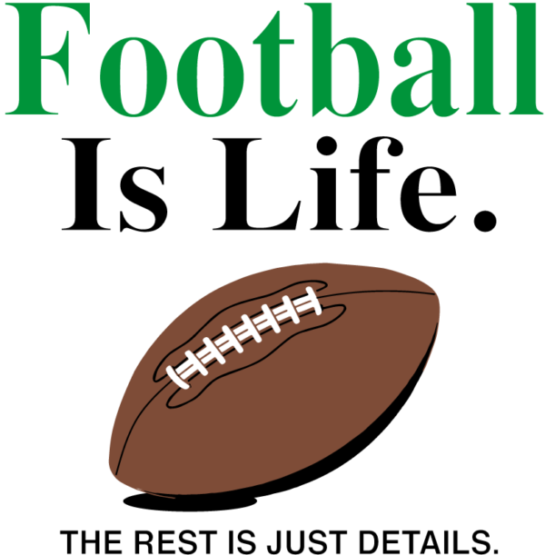 Football Is Life